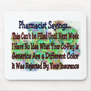 Pharmacist sayings "You Know You're Pharmacist IF" Mouse Mat