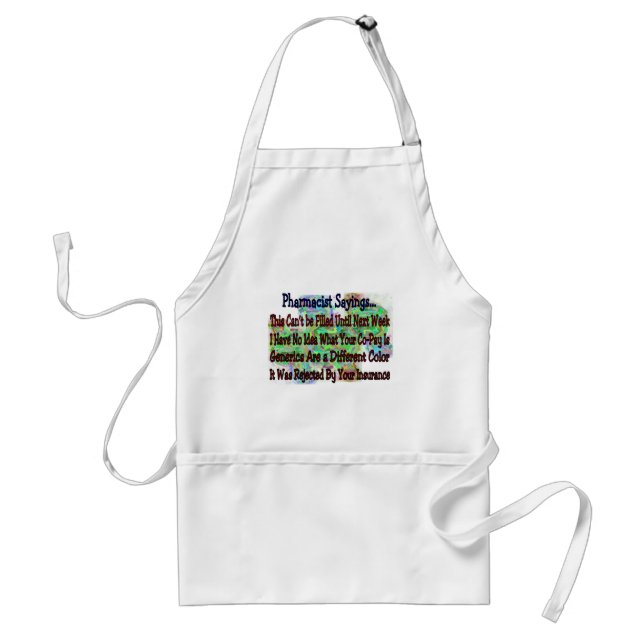 Pharmacist sayings "You Know You're Pharmacist IF" Standard Apron (Front)