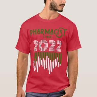 Pharmacist since 2022 1 T-Shirt