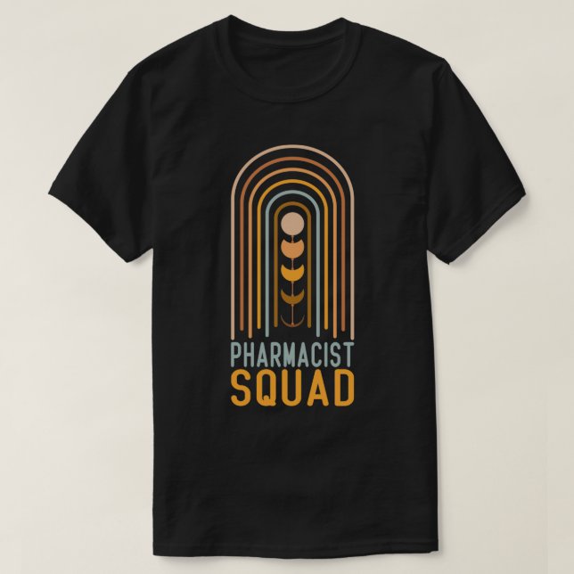 Pharmacist Squad 1 T-Shirt (Design Front)