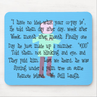 Pharmacist Story ARt "Pharmacists Revenge" Mouse Mat