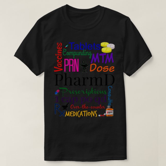Pharmacist Subway Art 1 T-Shirt (Design Front)