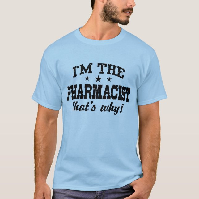 Pharmacist T-Shirt (Front)