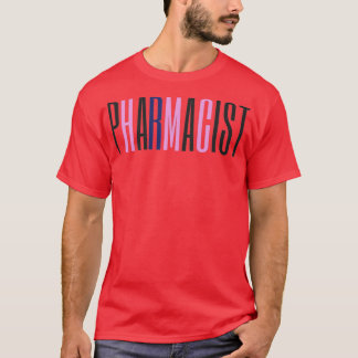 Pharmacist t tall funky black and pink text T-Shirt