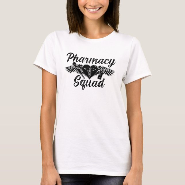 Pharmacist Technician Medicine Tech Pharmacy Squad T-Shirt (Front)
