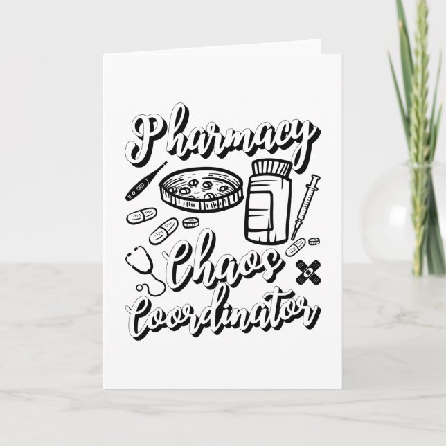 Pharmacist Technician Pharmacy Chaos Coordinator Card (Front)