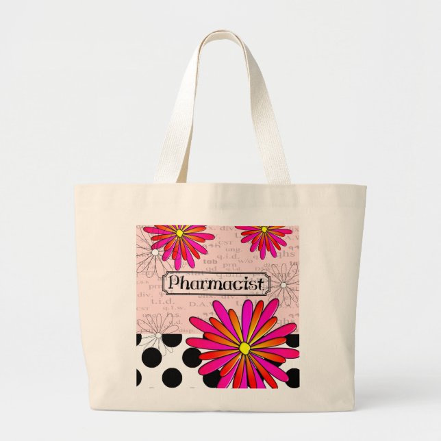 Pharmacist Whimsical Flowers Large Tote Bag (Front)