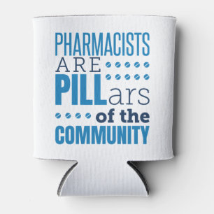 Pharmacists Are Pillars Funny Pharmacist Pharmacy Can Cooler