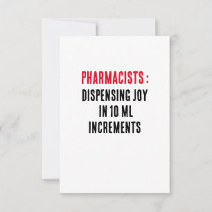Pharmacists: Dispensing joy in 10 mL increments Thank You Card