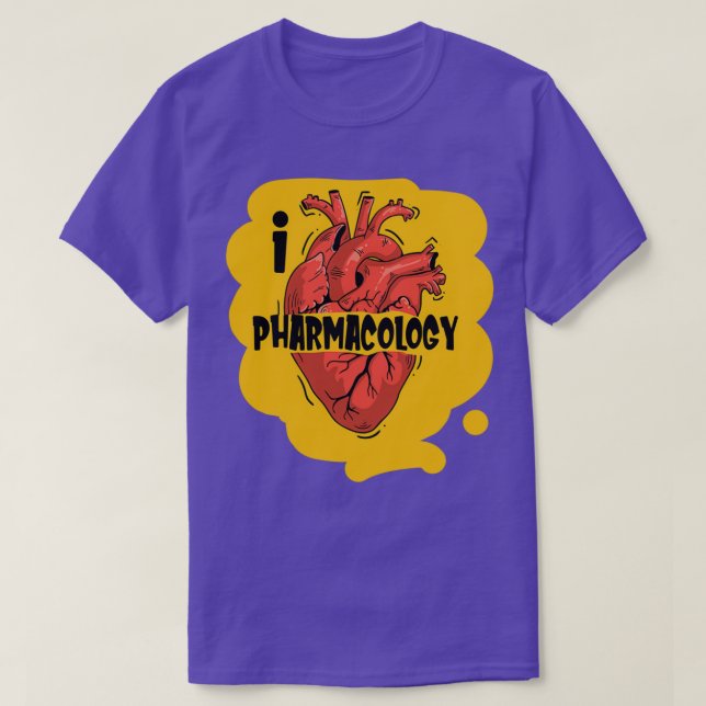 Pharmacology Love Pharmacologist T-Shirt (Design Front)