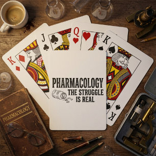 Pharmacology The Struggle Is Real Funny Pharmacy  Playing Cards