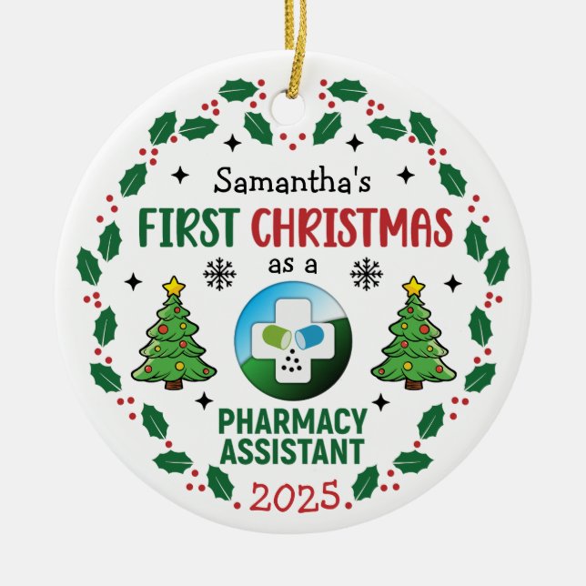 Pharmacy Assistant First Christmas Personalised Ceramic Tree Decoration (Front)