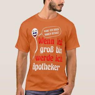 Pharmacy birthday colleague funny pharmacist T-Shirt