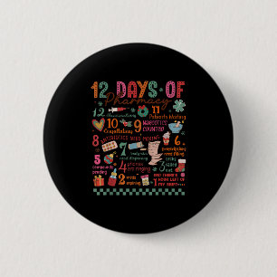 Pharmacy Christmas Shirt - 12 Days Of Pharmacy Tec 6 Cm Round Badge
