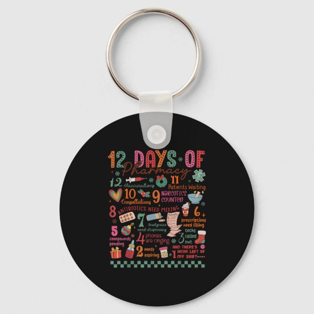 Pharmacy Christmas Shirt - 12 Days Of Pharmacy Tec Key Ring (Front)