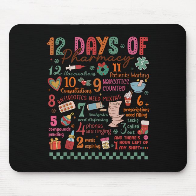 Pharmacy Christmas Shirt - 12 Days Of Pharmacy Tec Mouse Mat (Front)