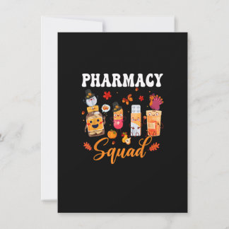 Pharmacy crew funny pills autumn thanksgiving cost invitation
