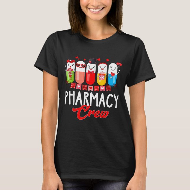 Pharmacy Crew Nurse Valentines Day Pharmacist Tech T-Shirt (Front)