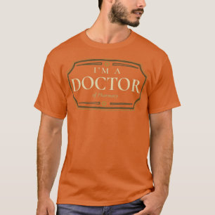 Pharmacy Doctorate Degree PharmD Graduation Gift T-Shirt