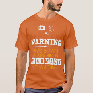 Pharmacy Funny Design For Gift 6 T-Shirt