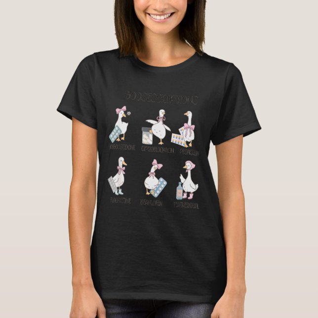 Pharmacy Funny Goose Silly Prescriptions Puns Medi T-Shirt (Front)