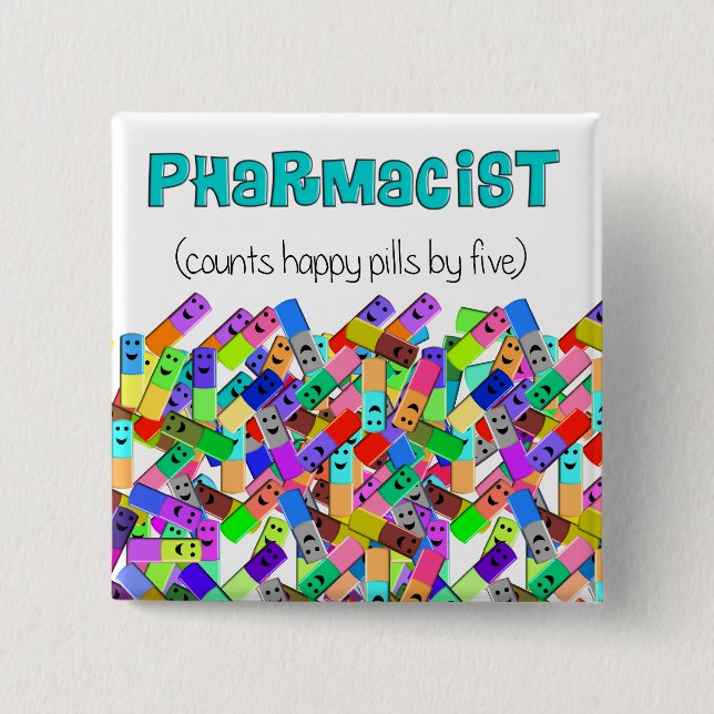 Pharmacy "Happy Pills" Design 15 Cm Square Badge (Front)