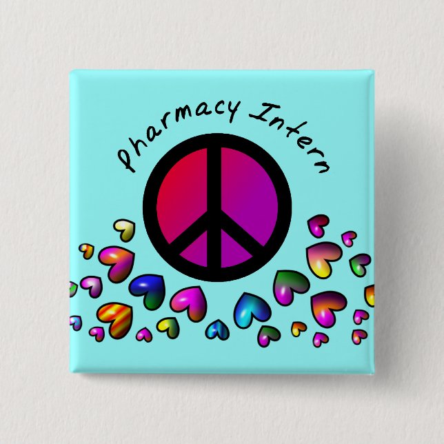 Pharmacy Intern Gifts "Peace" Design 15 Cm Square Badge (Front)