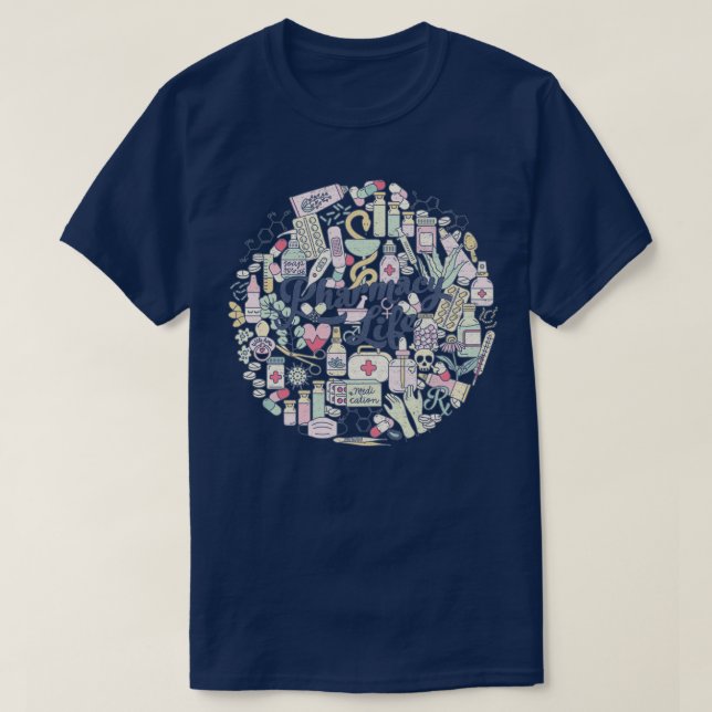 Pharmacy life 1 T-Shirt (Design Front)