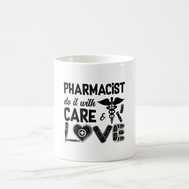 Pharmacy Pharmacist Do It With Care Pharmacists Coffee Mug (Center)