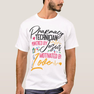 Pharmacy Pharmacy Technician Powered By Jesus T-Shirt