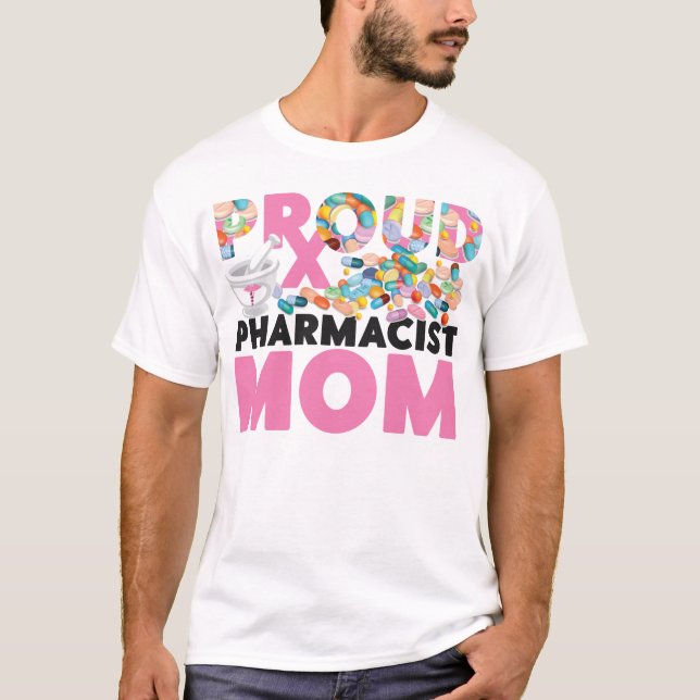 Pharmacy Proud Pharmacist Mum Mum T-Shirt (Front)