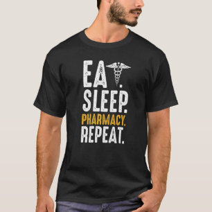 Pharmacy Repeat Pharmacist Health Profession Medic T-Shirt