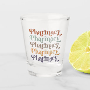 Pharmacy Retro Pharmacist Pharmacy Student Gift Shot Glass