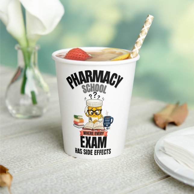 Pharmacy School Humour Paper Cups (Insitu)
