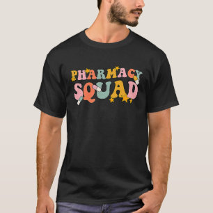 Pharmacy Squad Groovy For Pharmacist Pharmacy Tech T-Shirt