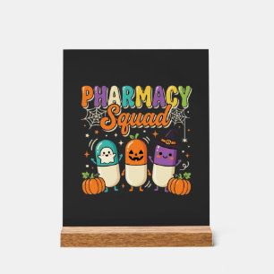 Pharmacy Squad Halloween Ghost Pills Design_1 Acrylic Sign