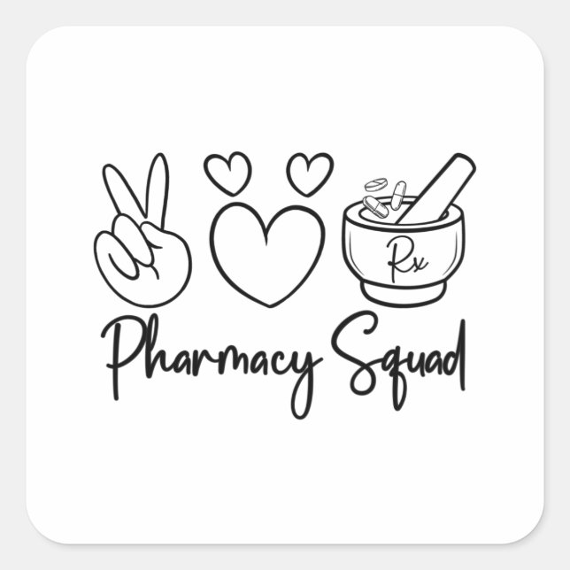 Pharmacy Squad Medicine Pharmacist Technician Tech Square Sticker (Front)