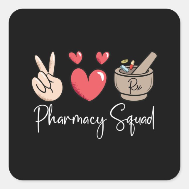 Pharmacy Squad Technician Tech Medicine Pharmacist Square Sticker (Front)