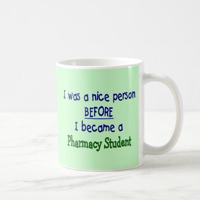 Pharmacy Student Funny T-Shirts & Gifts Coffee Mug (Right)