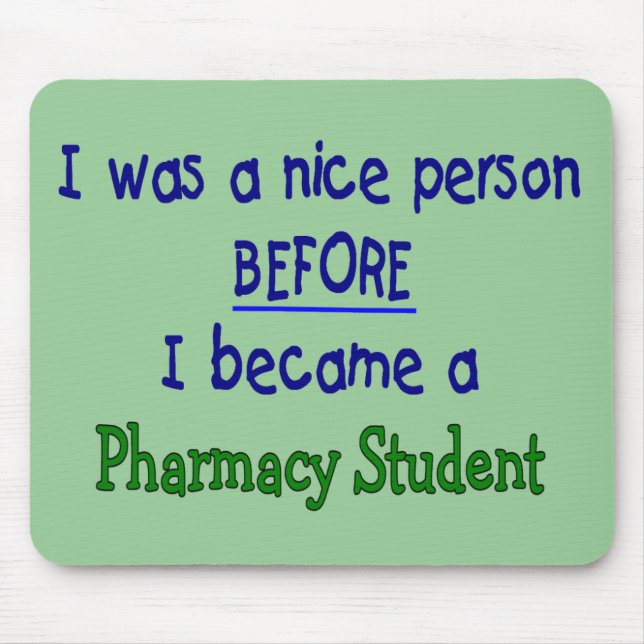 Pharmacy Student Funny T-Shirts & Gifts Mouse Mat (Front)