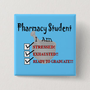 Pharmacy Student "Ready To Graduate!!!" 15 Cm Square Badge