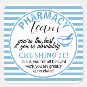 Pharmacy team appreciation thank you square sticker