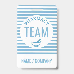 Pharmacy Team Name Badge   Custom Pharmacy Staff  ID Badge