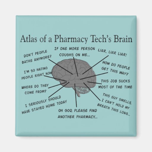 Image of Pharmacy Tech "Atlas of Pharmacy Tech Brain" Magnet
