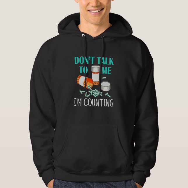 Pharmacy Tech  Counting Pills Phamacist Technician Hoodie (Front)