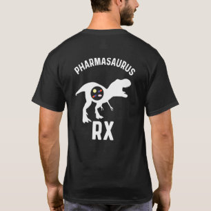 Pharmacy Tech Humour Pharmacy Week Pharmasaurus Rx T-Shirt