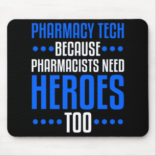 Pharmacy Tech Pharm Technician Funny gift Mouse Mat