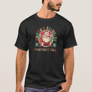 Pharmacy Tech Pharmacy Technician Santa's Favourit T-Shirt