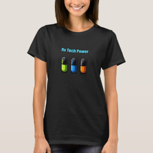 Pharmacy Tech Powerhouse Professional Design T-Shirt