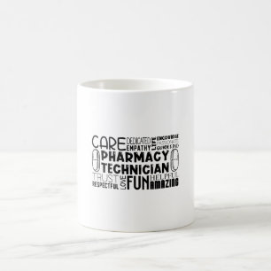 Pharmacy Tech Quote Medicine Pharmacist Technician Coffee Mug